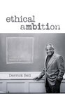 Ethical Ambition: Living a Life of Meaning and Worth