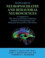 Study Guide to Neuropsychiatry and Behavioral Neurosciences A Companion to The American Psychiatric Publishing Textbook of Neuropsychiatry and Behavioral Neurosciences Fifth Edition