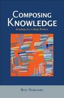 Composing Knowledge Readings for College Writers