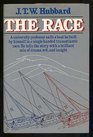 The Race An Inside Account of What It's Like to Compete in the Observer Singlehanded Transatlantic Race from Plymouth England to Newport Rhode I