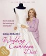 Gillian McKeith's Wedding Countdown Diet How to Look and Feel Amazing on Your Big Day