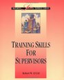 Training Skills for Supervisors