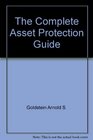 The complete asset protection guide
