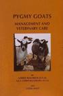 Pygmy Goats Management  Veterinary Care