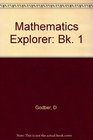 Mathematics Explorer Bk 1