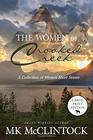 The Women of Crooked Creek (Large Print Edition)