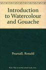 Introduction to Watercolour Gouache and Tempera