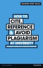 How to Cite Reference  Avoid Plagiarism at University