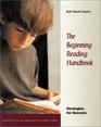 The Beginning Reading Handbook Strategies for Success