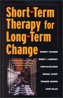 ShortTerm Therapy for LongTerm Change