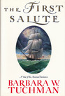 The First Salute A View of the American Revolution