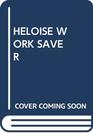 Heloise Work Saver
