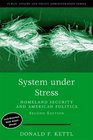 System Under Stress Homeland Security and American Politics