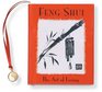 Feng Shui: The Art of Living