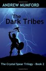 The Dark Tribes
