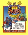 The Safety Crusaders Safety  Protection Information For Parents And Children