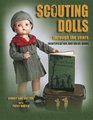 Scouting Dolls Through the Years Identification and Value Guide