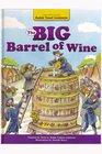 Big Barrel of Wine