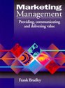 Marketing Management Providing Communicating and Delivering Value