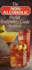 The NonAlcoholic Pocket Bartender's Guide
