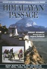 Himalayan Passage Seven Months in the High Country of Tibet Nepal China India  Pakistan