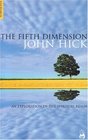 The Fifth Dimension  An Exploration of the Spiritual Realm