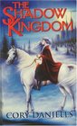 Shadow Kingdom the T'En Trilogy Omnibus