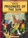 The adventures of Tintin Prisoners of the Sun