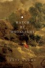 Watch by Moonlight Library Edition