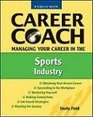 Managing Your Career in the Sports Industry