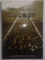 Henry Carter's Escape
