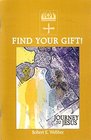 Find Your Gift