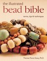 The Illustrated Bead Bible Terms Tips  Techniques