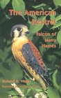 The American Kestrel Falcon Of Many Names