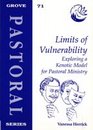 Limits of Vulnerability Exploring a Kenotic Model for Pastoral Ministry
