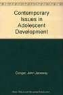 Contemporary Issues in Adolescent Development