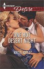 One Hot Desert Night