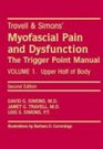 Myofascial Pain and Dysfunction The Trigger Point Manual Vol 1 The Upper Half of Body