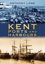 Kent Ports and Harbours