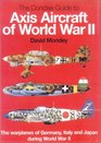 The Concise Guide to Axis Aircraft of World War II