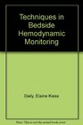 Techniques in Bedside Hemodynamic Monitoring