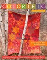 Colorific: Unlock the Secrets of Fabric Selection for Dynamic Quilts