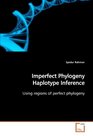 Imperfect Phylogeny Haplotype Inference Using regions of perfect phylogeny