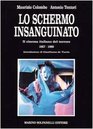 Lo schermo insanguinato Il cinema italiano del terrore 19571989