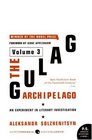 The Gulag Archipelago Volume 3 An Experiment in Literary Investigation