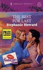 Best for Last (Sealed with a Kiss) (Harlequin Romance, No 3373)