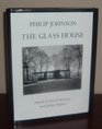 PHILIP JOHNSON  The Glass House