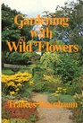 Gardening with wild flowers