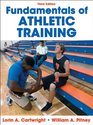 Fundamentals of Athletic Training3rd Edition