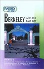 Insiders' Guide to Berkeley and the East Bay